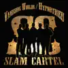 Slam Cartel - Vanishing Worlds / Hypnotised - Single